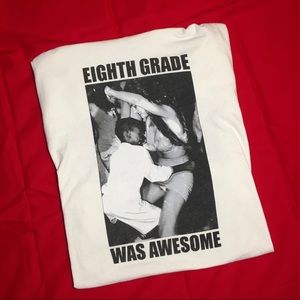 Eight Grade Was Awesome Graphic Tee